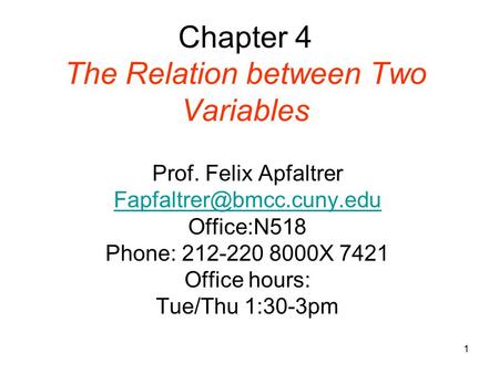 Chapter 4 The Relation between Two Variables