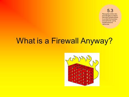 What is a Firewall Anyway?