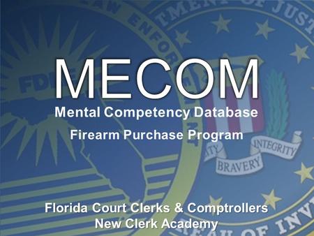 Mental Competency Database Firearm Purchase Program