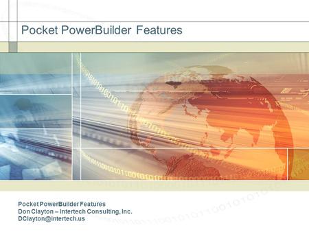 Pocket PowerBuilder Features
