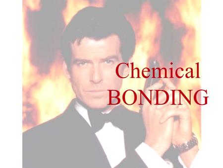 Chemical BONDING.