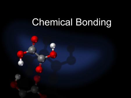 Chemical Bonding. Chemical Bond: attractive force between atoms or ions that binds them together as a unit atoms form bonds in order to… decrease potential.