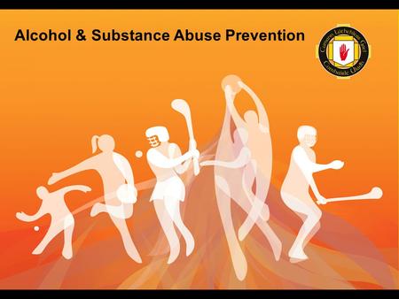 Alcohol & Substance Abuse Prevention. Aim of the ASAP Programme – To reduce the harm caused by alcohol and drugs throughout the Association Educate Raise.