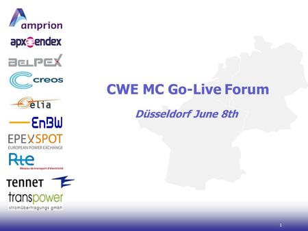 1 CWE MC Go-Live Forum Düsseldorf June 8th. 2 Welcome words J.F. Conil-Lacoste.