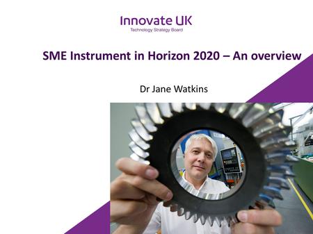 SME Instrument in Horizon 2020 – An overview