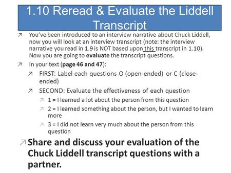 1.10 Reread & Evaluate the Liddell Transcript