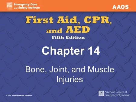 Chapter 14 Bone, Joint, and Muscle Injuries. Bone Injuries Fracture and broken bone both mean a break or crack in the bone. Two categories: Closed (simple)