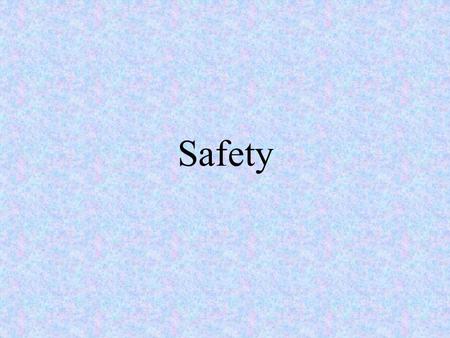 Safety. Safety at Home Accident chain Recurring pattern that is present in all mishaps.