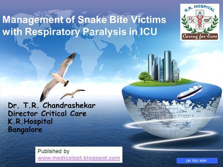 Management of Snake Bite Victims with Respiratory Paralysis in ICU
