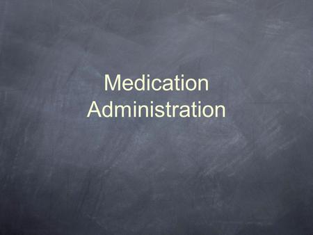 Medication Administration. Medications Epinephrine (Epi-Pen) Albuterol (MDI) Atropine/2-PAM (Mark-1 Kit) Oral Glucose Oxygen.