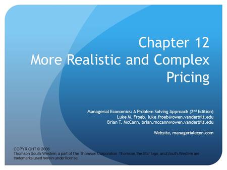 Chapter 12 More Realistic and Complex Pricing