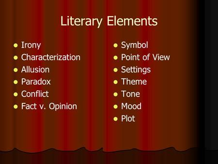 Literary Elements Irony Characterization Allusion Paradox Conflict