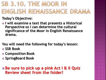 SB The Moor in English Renaissance Drama