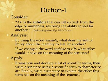 Diction-1 Consider: Analysis: Apply: