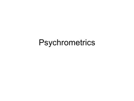 Psychrometrics.