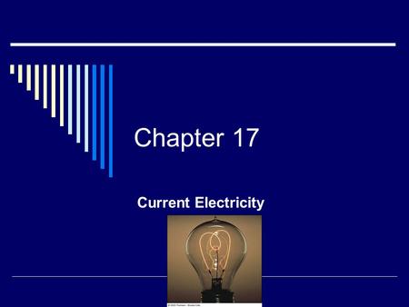Chapter 17 Current Electricity. Conductors  Conductors are materials in which the electric charges move freely Copper, aluminum and silver are good conductors.