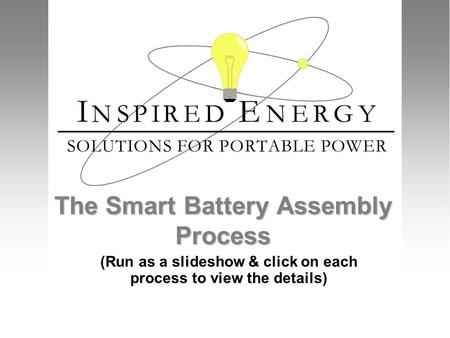 The Smart Battery Assembly Process