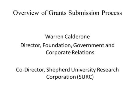 Overview of Grants Submission Process