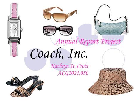 Annual Report Project Coach, Inc. Kathryn St. Croix ACG2021.080.