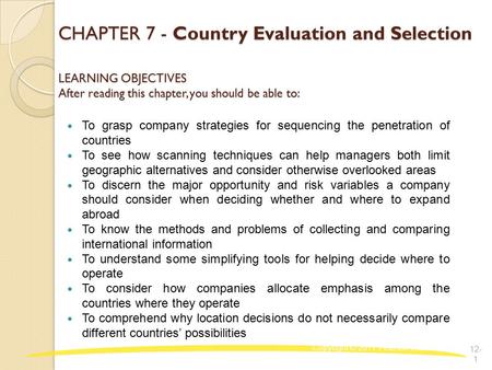 CHAPTER 7 - Country Evaluation and Selection LEARNING OBJECTIVES