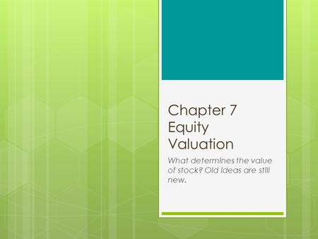 Chapter 7 Equity Valuation
