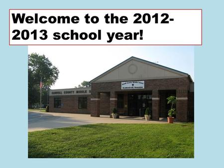 Welcome to the 2012- 2013 school year!. P ositive choices A ct responsibly W ork cooperatively S trive for success.