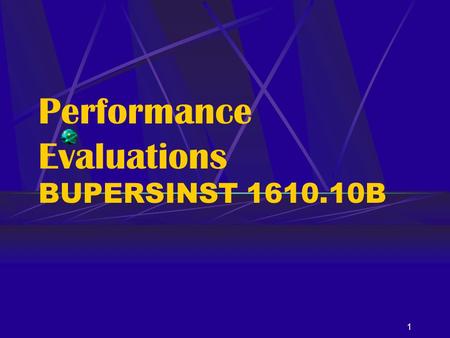 Performance Evaluations BUPERSINST B