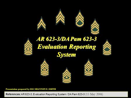 AR 623-3/DA Pam Evaluation Reporting System