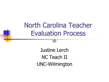 North Carolina Teacher Evaluation Process