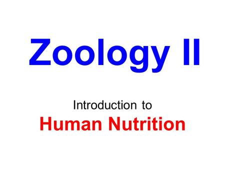 Introduction to Human Nutrition Zoology II. A Calorie is: The amount of heat energy required to raise the temperature of one gram (1ml) of water one degree.