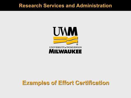 Research Services and Administration Examples of Effort Certification.