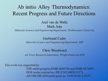 Ab initio Alloy Thermodynamics: Recent Progress and Future Directions