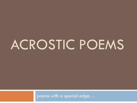 poems with a special edge…