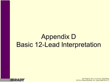 Appendix D Basic 12-Lead Interpretation