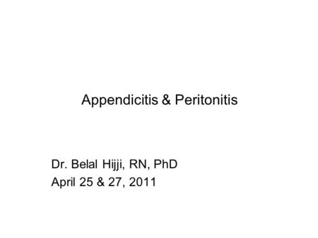 Appendicitis & Peritonitis