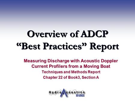 Overview of ADCP “Best Practices” Report