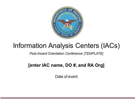Information Analysis Centers (IACs)