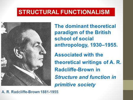 STRUCTURAL FUNCTIONALISM