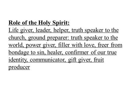Role of the Holy Spirit: