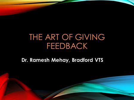 The art of giving Feedback