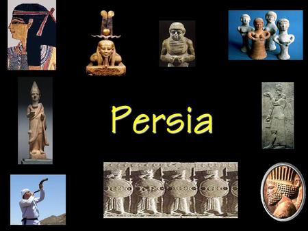 Persia Persia. The Persian Empire Cyrus the Great 580 – 530 B. C. E.  A tolerant ruler  he allowed different cultures within his empire to keep their.