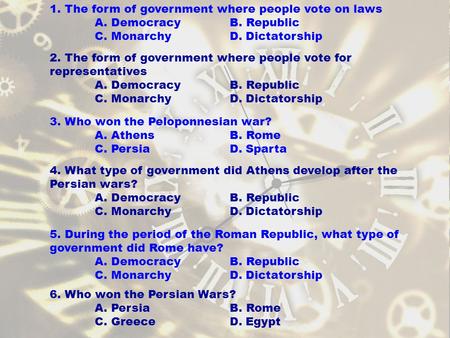 1. The form of government where people vote on laws