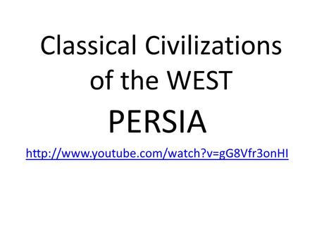 Classical Civilizations of the WEST