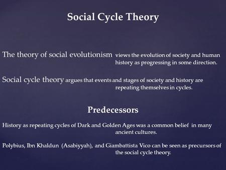 Social Cycle Theory Predecessors