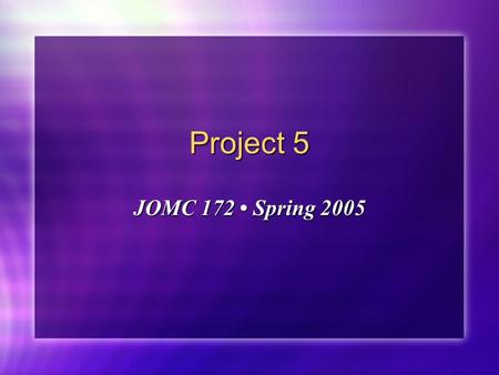Project 5 JOMC 172 Spring 2005. Sun-Maid ® International The #1 Brand of Raisins Worldwide Consistently unsurpassed superior quality. Consistently unsurpassed.