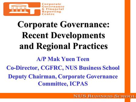 Corporate Governance: Recent Developments and Regional Practices