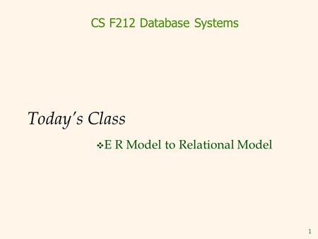 E R Model to Relational Model