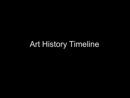 ART HISTORY MID-TERM LIST THE ARTIST (FIRST AND LAST NAME) TITLE 