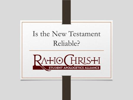 Is the New Testament Reliable?. Background and Importance Manuscript Evidence Internal Evidence External Evidence Roadmap.