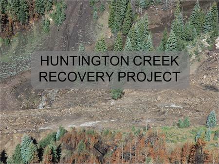HUNTINGTON CREEK RECOVERY PROJECT. On June 26, 2012 a lightning strike started the Seeley Fire in Emery County. The fire burned 48,050 acres, of which.